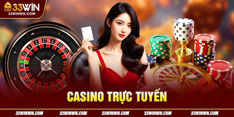 casino 33win trực tuyến 