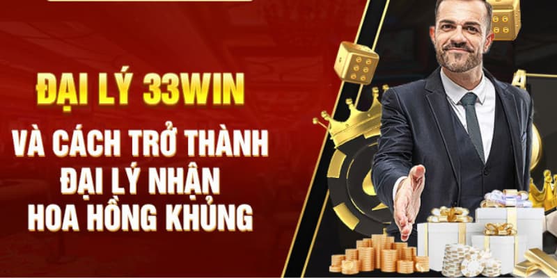 đại lý 33win